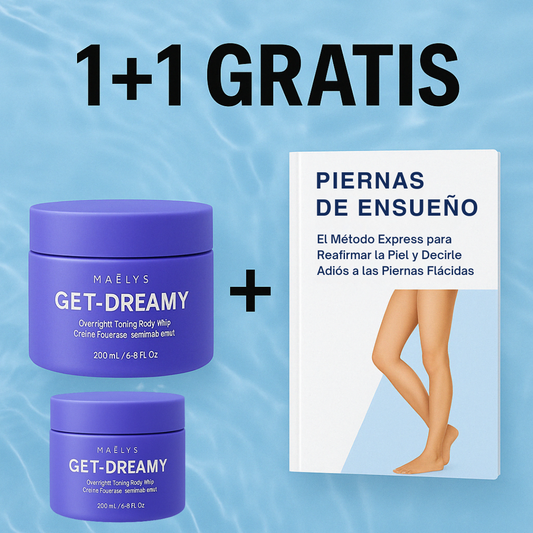 1+1 GRATIS | Get Dreamy™ - Crema reafirmante exprés para piernas
